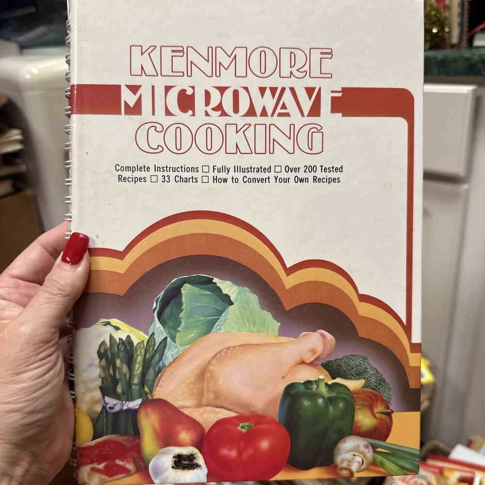 Vtg 1981 Kenmore Microwave Cooking Cookbook Recipes Book HC Spiral‎